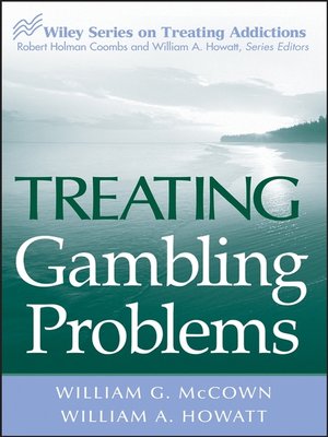 cover image of Treating Gambling Problems